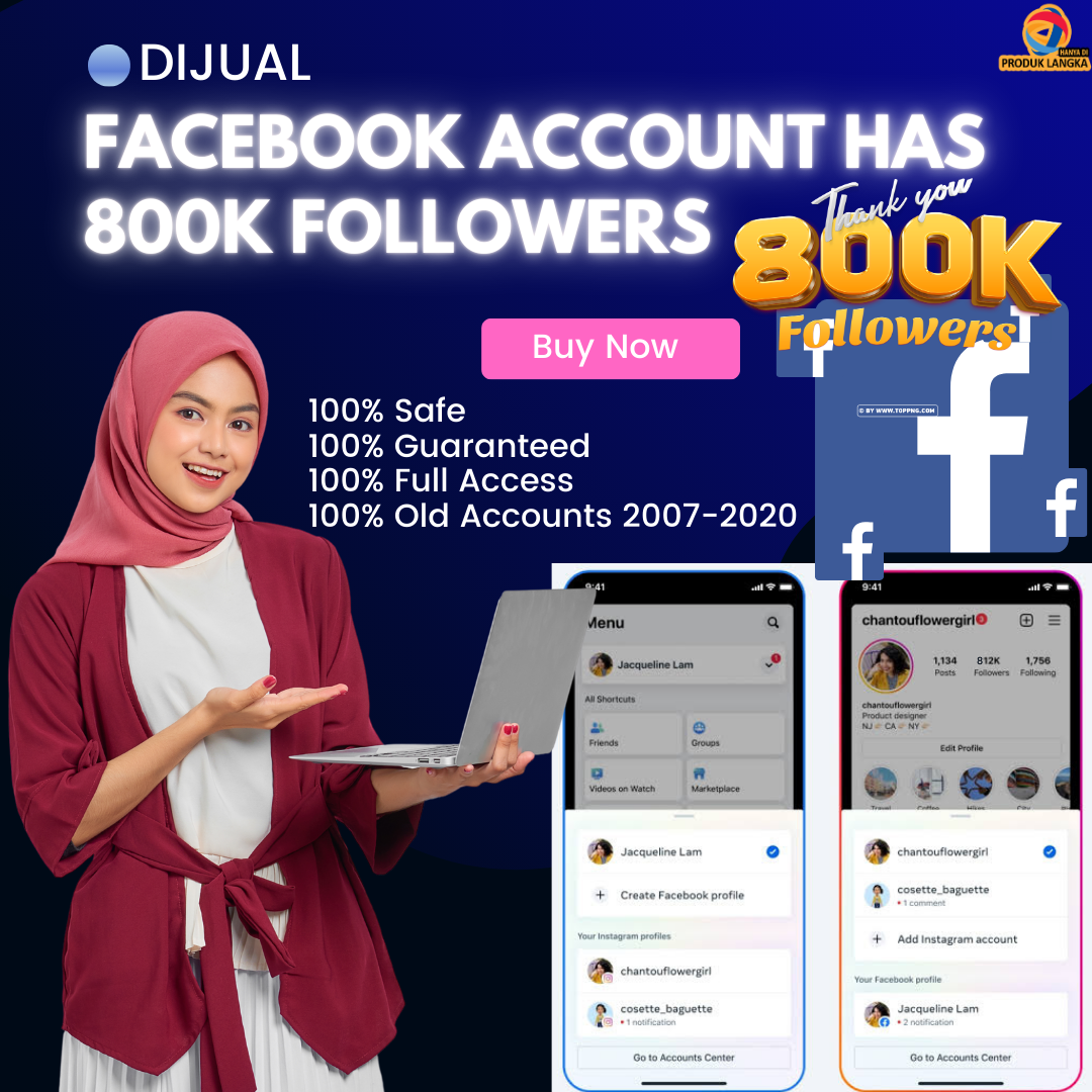 Jual Akun facebook Mewah Memiliki 800k Followers